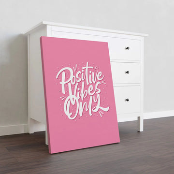 Positive Vibes Only Spiritual Quote